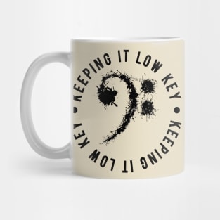 Bass Clef Black - Keeping It Low Key Funny Music Lovers Gift Mug